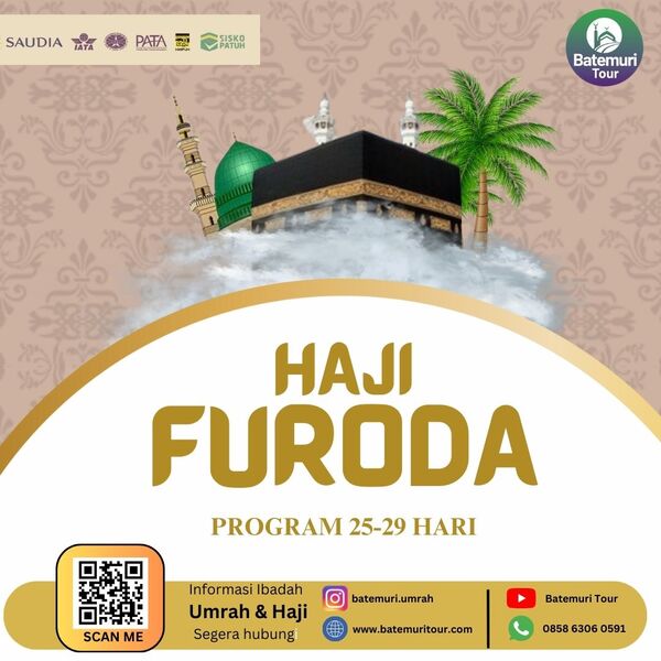Paket Haji Furoda/Ekspress , tanpa masa tunggu, langsung berangkat pada tahun pendaftaran.